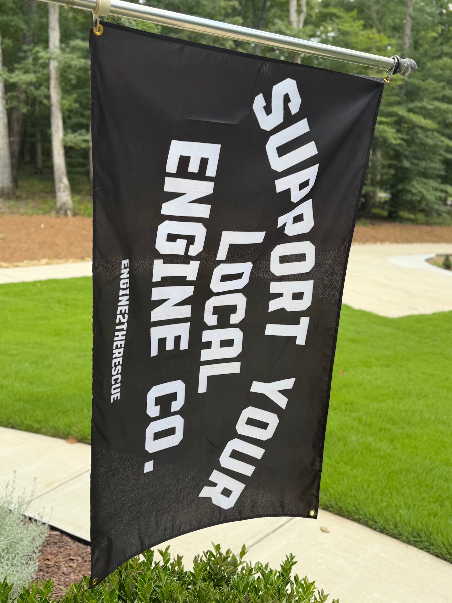 Support Your Local Engine Co Flags