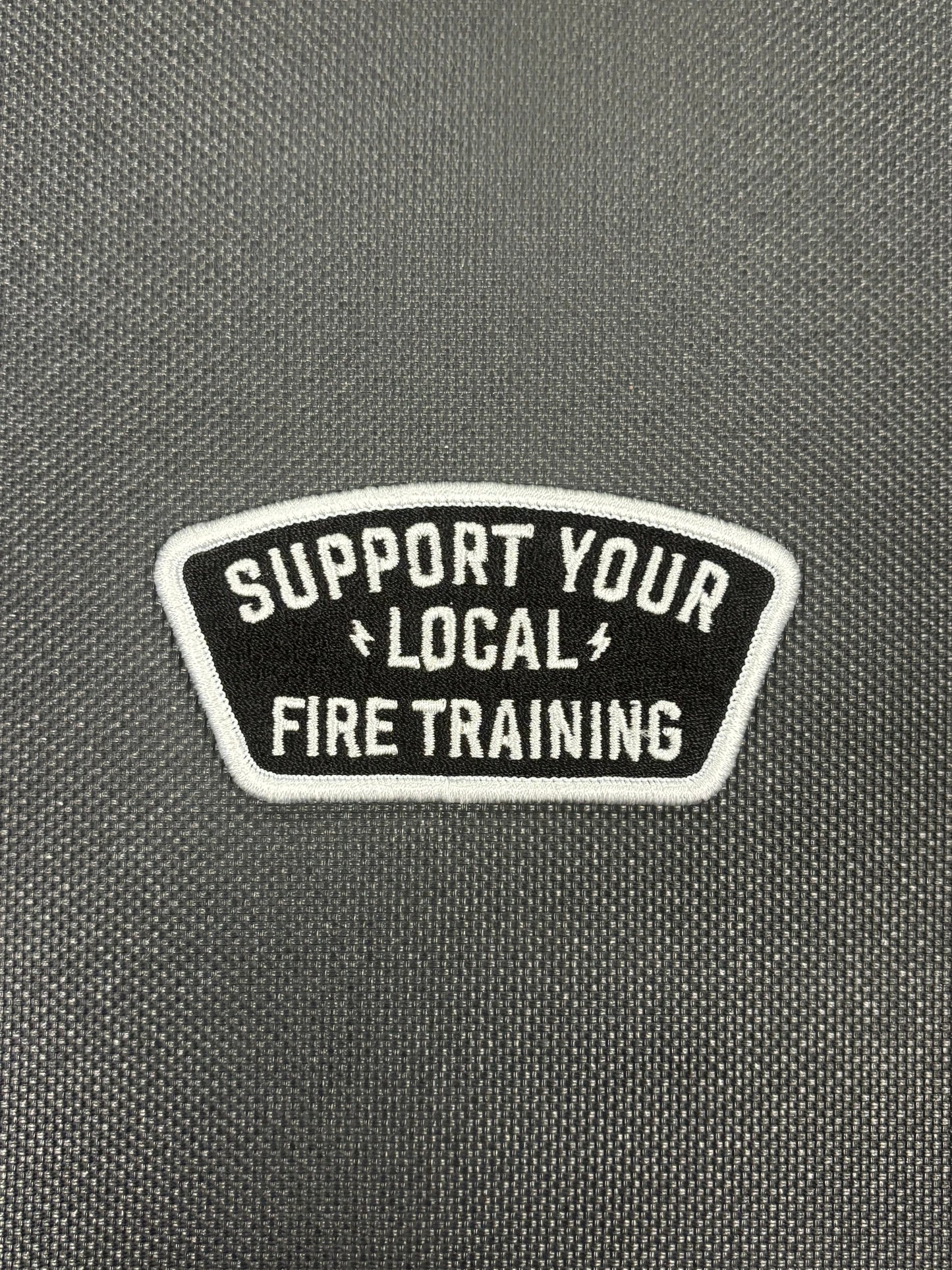 Support Your Local Fire Training Patch