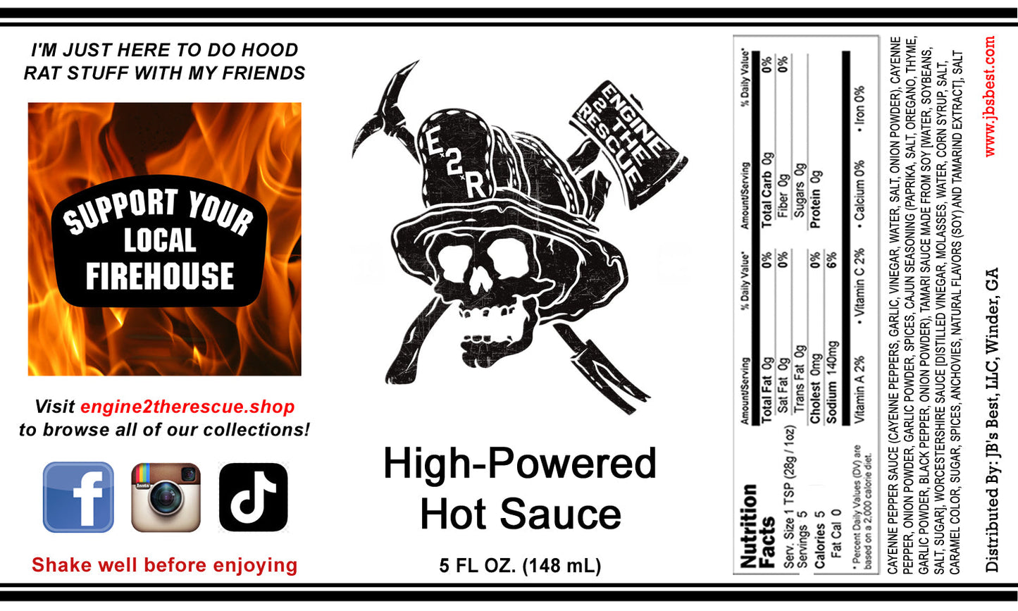High Powered Hot Sauce!