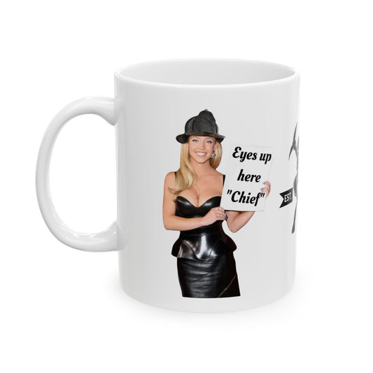 Eyes up here Chief Ceramic Mug, (11oz, 15oz)
