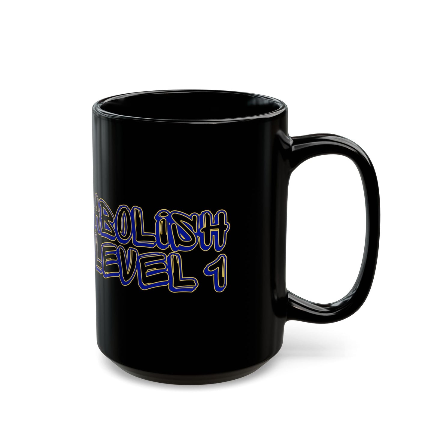 Abolish Level One Black Mug (11oz, 15oz)