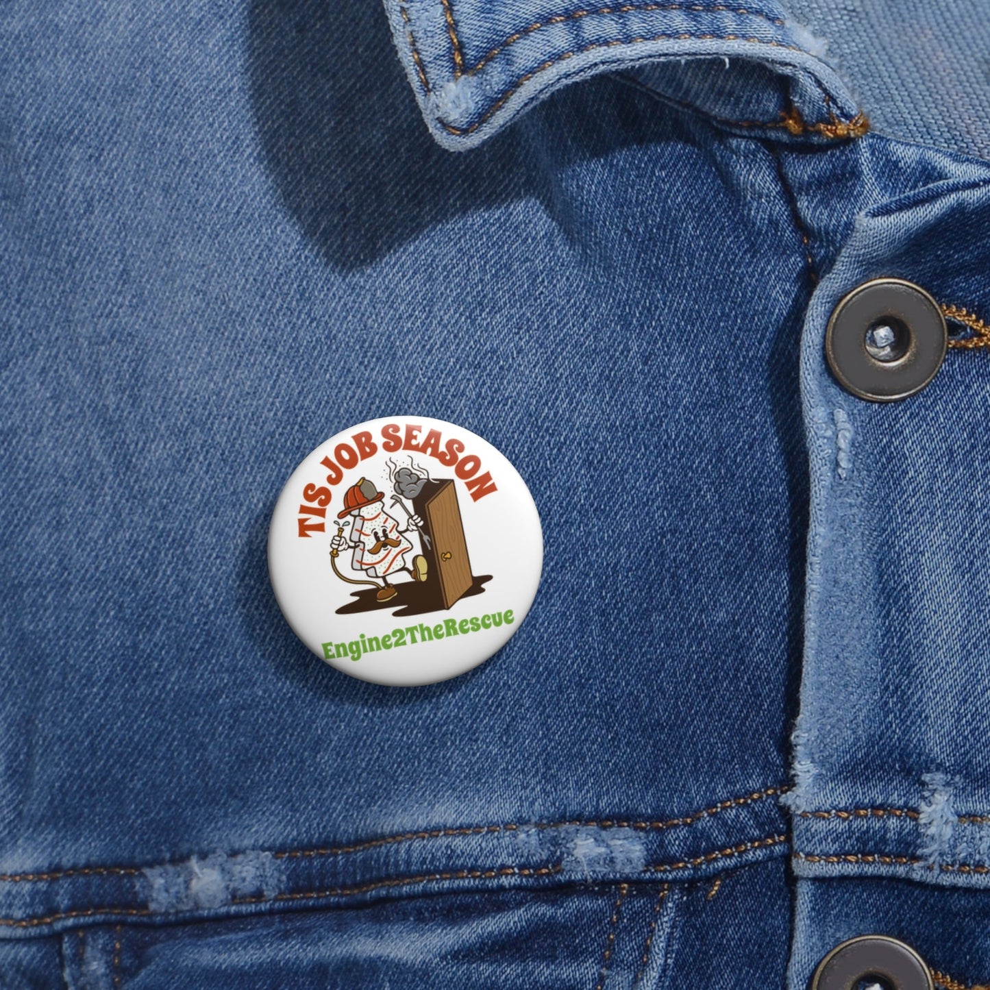 Tis Job Season Button