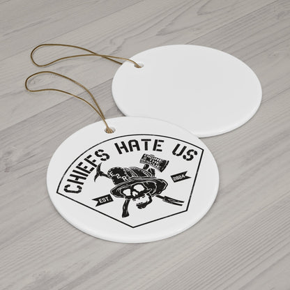 Chiefs Hate Us Ceramic Ornament