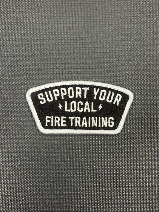Support Your Local Fire Training Patch