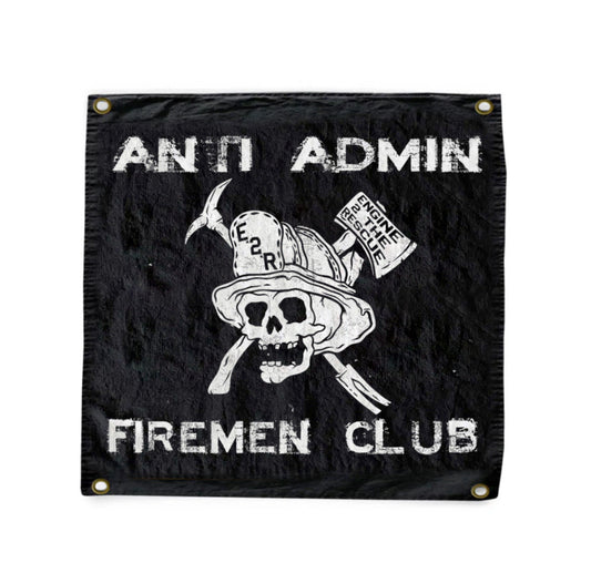Anti Admin Firemen Club