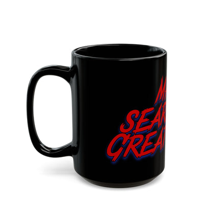Make Searching Great Again Black Mug (11oz, 15oz)