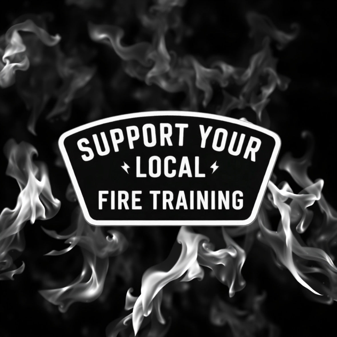 Support your local fire Traning